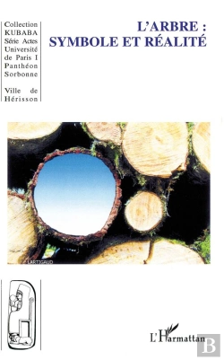 Bertrand.pt - L'Arbre ; Symbole Et Realite