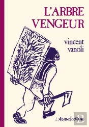 L'Arbre Vengeur