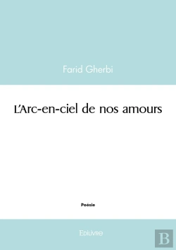 Bertrand.pt - L'Arc-En-Ciel De Nos Amours
