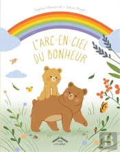 L'Arc-En-Ciel Du Bonheur
