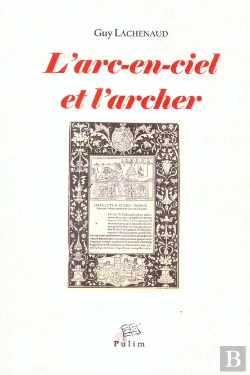 Bertrand.pt - L'Arc-En-Ciel Et L'Archer. Recits Et Philosophie De L'Histoire Chez Herodote