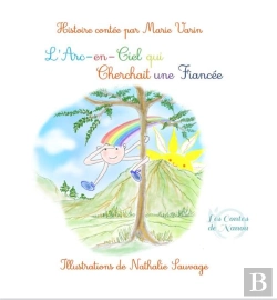 Bertrand.pt - L'Arc-En-Ciel Qui Cherchait Une Fiancee
