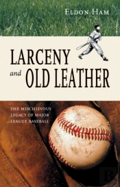 Larceny And Old Leather