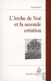 L'Arche De Noé Et La Seconde Création