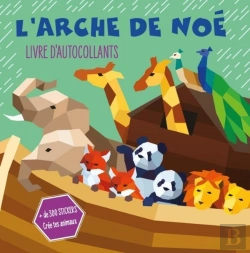 Bertrand.pt - L'Arche De Noé ; Livre D'Autocollants