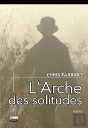 L'Arche Des Solitudes