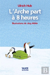 L'Arche Par A 8h (Ed. 1ere Lecture)