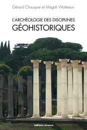 L'Archéologie Des Disciplines Géohistoriques