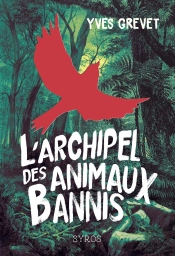 L'Archipel Des Animaux Bannis