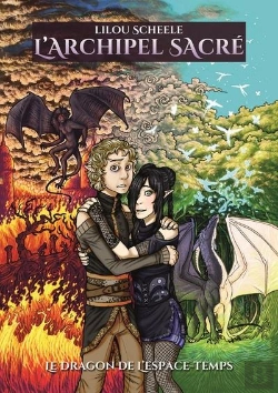 Bertrand.pt - L'Archipel Sacre : Tome 1 - Le Dragon De L'Espace-Temps