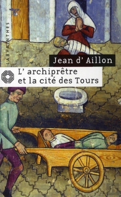 Bertrand.pt - L'Archiprêtre Et La Cité Des Tours
