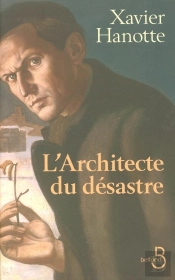 L'Architecte Du Désastre