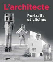 L'Architecte, Portraits Et Clichés
