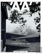 L'Architecture D'Aujourd'Hui Hs / Projects Kengo Kuma - Mai 2018