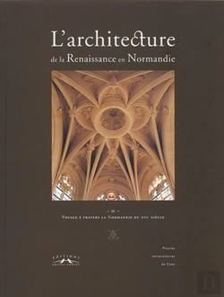 Bertrand.pt - L'Architecture De La Renaissance En Normandie
