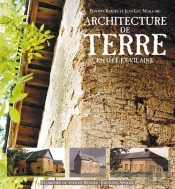 L'Architecture De Terre En Ille-Et-Vilaine (2e Édition)