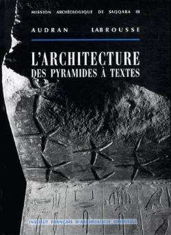 Bertrand.pt - L'Architecture Des Pyramides A Textes - I Saqqara Nord