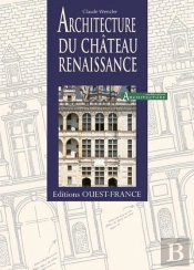 L'Architecture Du Chateau Renaissance