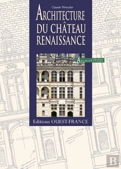 Bertrand.pt - L'Architecture Du Chateau Renaissance