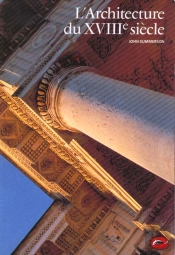 L'Architecture Du Xviii E Siecle