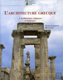 Bertrand.pt - L'Architecture Grecque. Tome 2. Architecture Religieuse Et Funéraire.