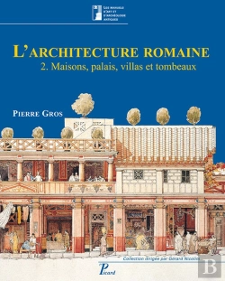 Bertrand.pt - L'Architecture Romaine Tome 2 ; Maisons, Palais, Villas Et Tombeaux (3e Édition)