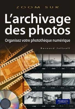 Bertrand.pt - L'Archivage De Vos Photos ; Organisez Votre Photothèque Numérique
