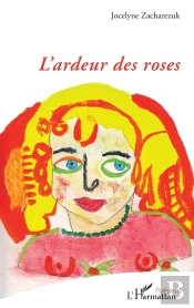 L'Ardeur Des Roses