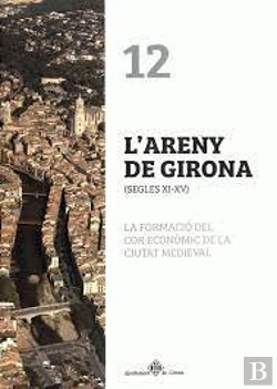 Bertrand.pt - L'Areny De Girona (Segles Xi-Xv)