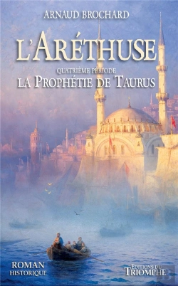 Bertrand.pt - L'Aréthuse Tome 4 : La Prophétie De Taurus