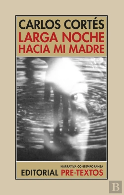 Bertrand.pt - Larga Noche Hacia Mi Madre