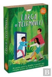 Larga o Telemóvel!