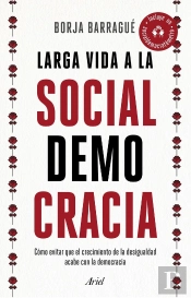 Larga Vida A La Socialdemocracia