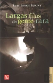 Largas Filas De Gente Rara  
