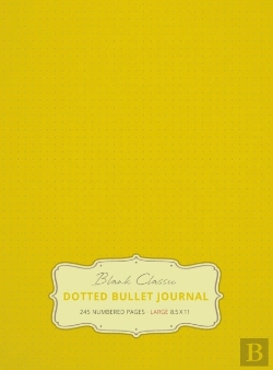 Bertrand.pt - Large 8.5 X 11 Dotted Bullet Journal (Banana #5) Hardcover - 245 Numbered Pages
