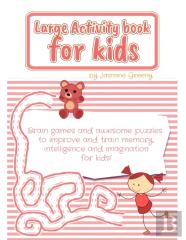 Large Activity Book For Kids