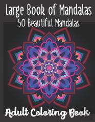 Large Book Of Mandalas 50 Beautiful Mandalas