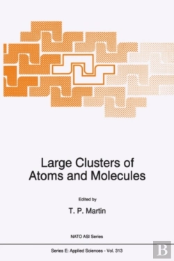 Bertrand.pt - Large Clusters Of Atoms And Molecules