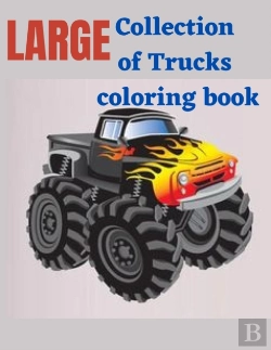 Bertrand.pt - Large Collection Of Trucks  Coloring Book