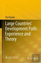 Large Countriesâ€™ Development Path: Experience And Theory