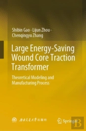 Large Energy-Saving Wound Core Traction Transformer