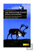 Large Herbivore Ecology, Ecosystem Dynamics And Conservation