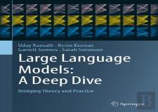 Large Language Models: A Deep Dive