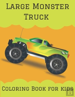 Bertrand.pt - Large Monster Truck Coloring Book For Kids