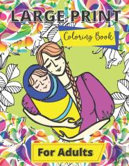 Large Print Adult Coloring Book