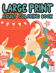 Large Print Adult Coloring Book