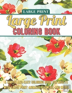 Bertrand.pt - Large Print Adult Coloring Book