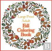 Large Print Adult Fall Coloring Book - A