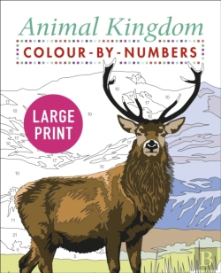 Bertrand.pt - Large Print Animal Kingdom Colour-By-Numbers