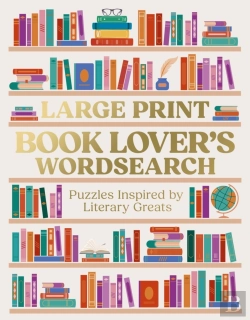 Bertrand.pt - Large Print Book Lover'S Wordsearch